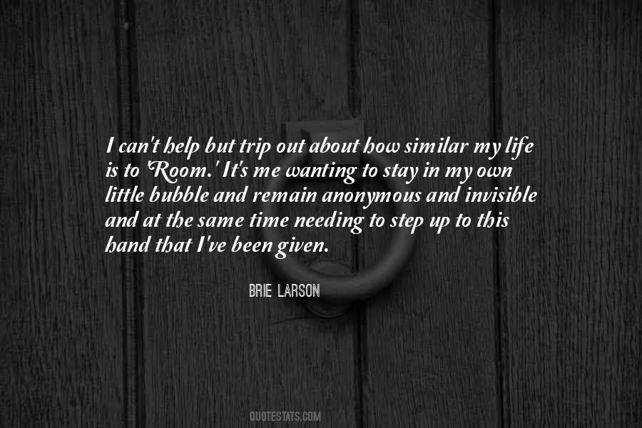 Quotes About Not Needing Help #345504
