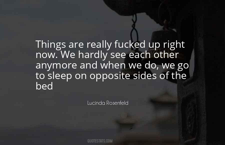 Bed Sides Quotes #1819736