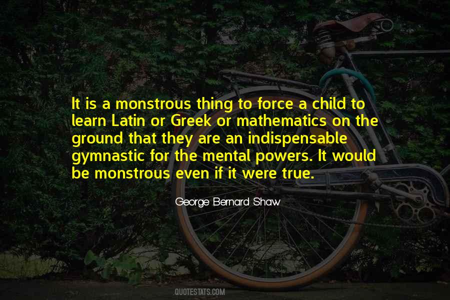 Quotes About Monstrous #1010336