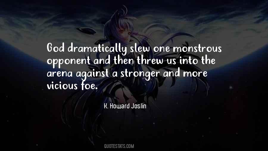 Quotes About Monstrous #1050275