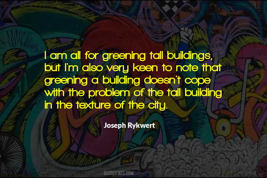 Quotes About Tall Buildings #737845