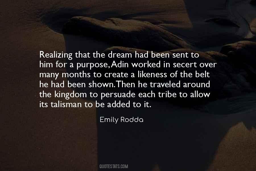 Quotes About Realizing A Dream #400012