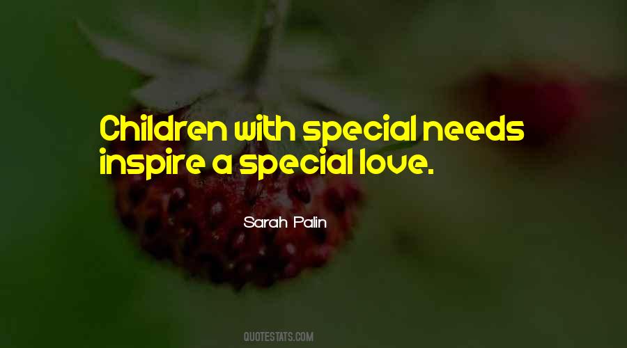 Children With Special Needs Quotes #492900