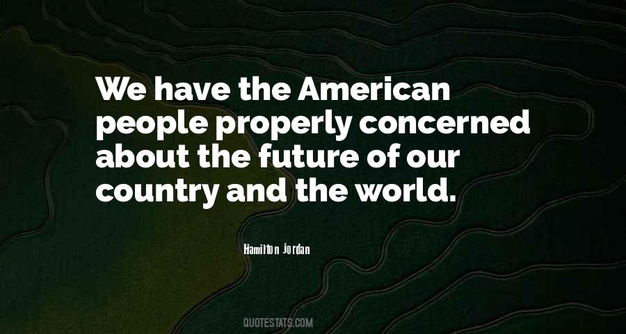 Quotes About Our Country #1686634