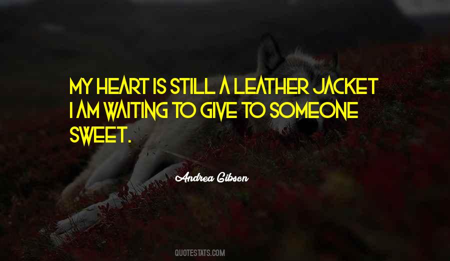 Quotes About Leather Jacket #1248544