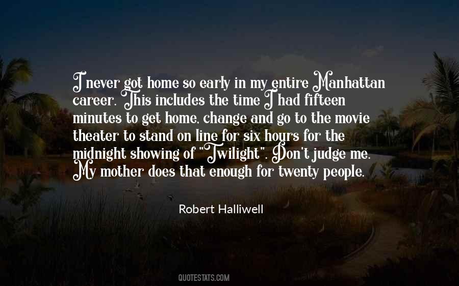 Quotes About Twilight Movie #1487054