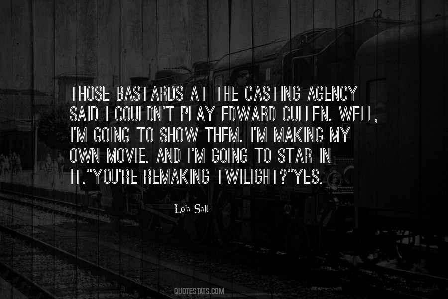 Quotes About Twilight Movie #420556