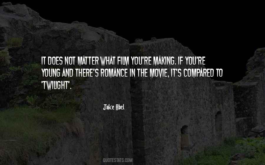 Quotes About Twilight Movie #423596