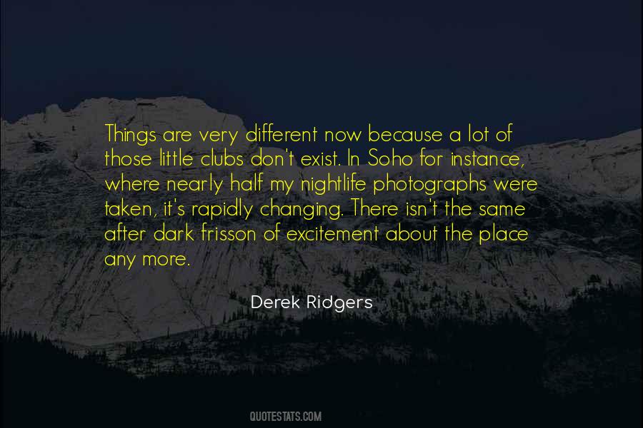 Quotes About The Nightlife #1045979