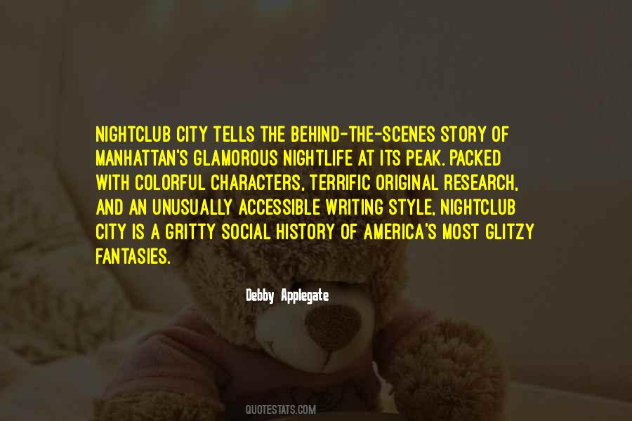 Quotes About The Nightlife #1579461