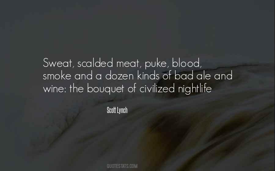 Quotes About The Nightlife #1603898
