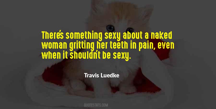 Quotes About The Nightlife #268771
