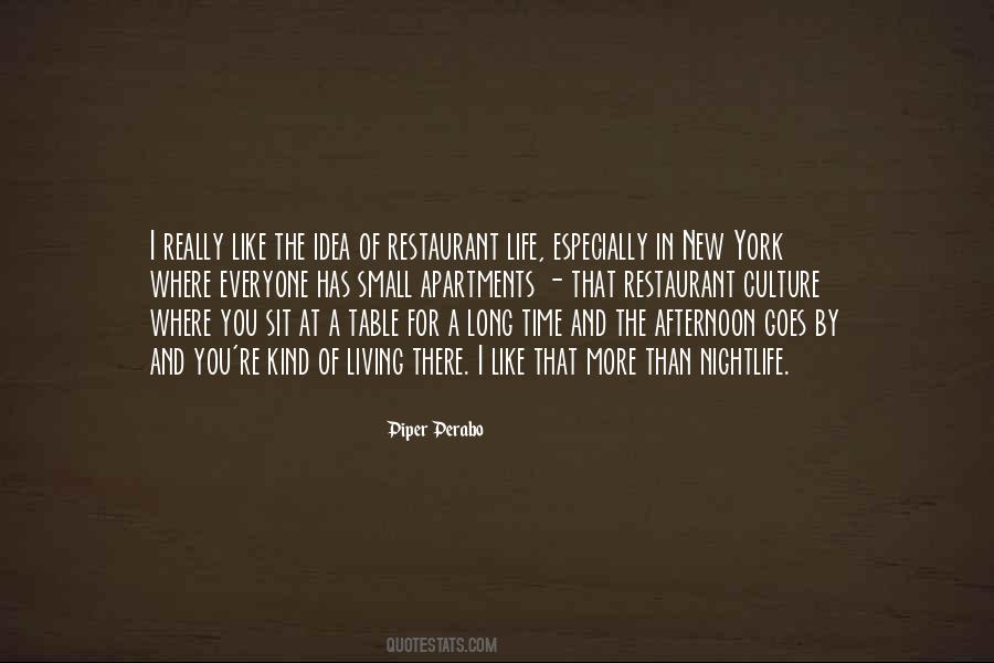 Quotes About The Nightlife #722912