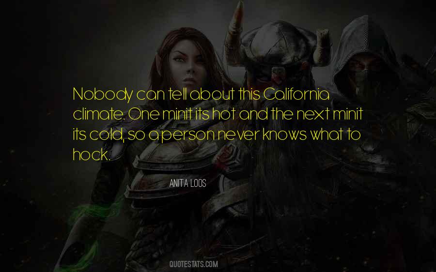 Quotes About Cold Climate #164189