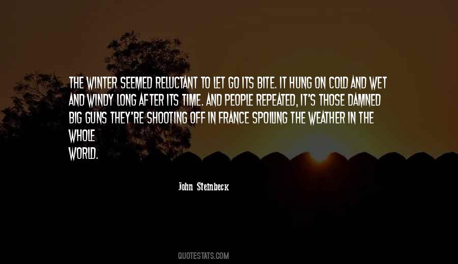 Quotes About Cold Climate #1680526