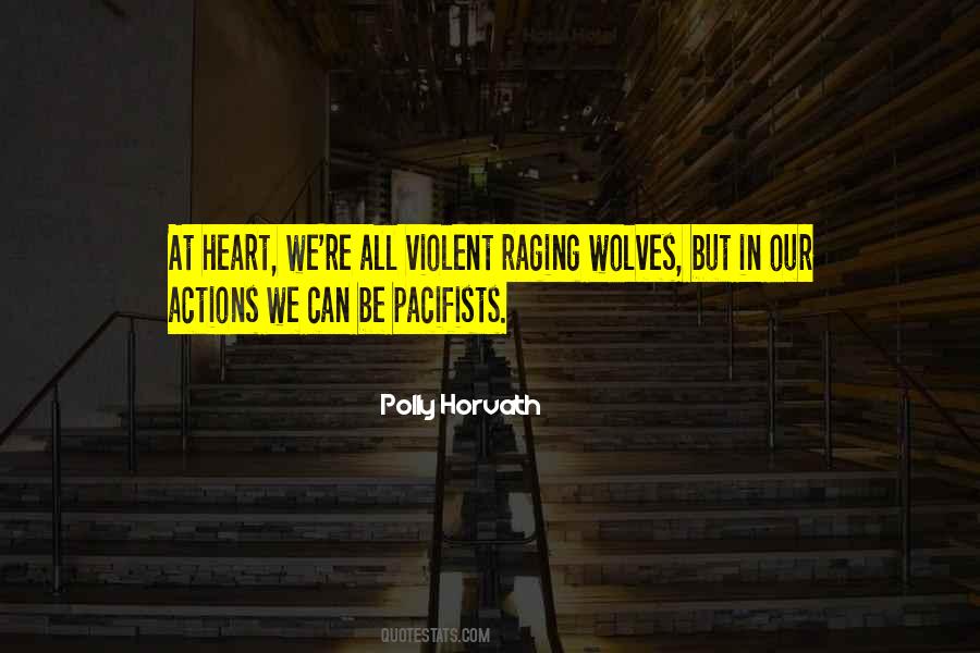 Quotes About Pacifists #1526536