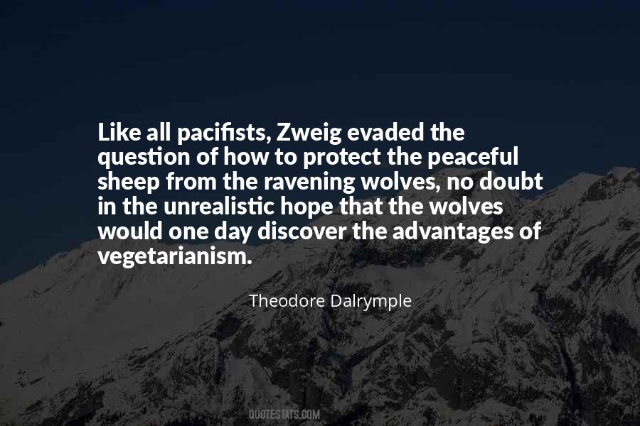 Quotes About Pacifists #1754907