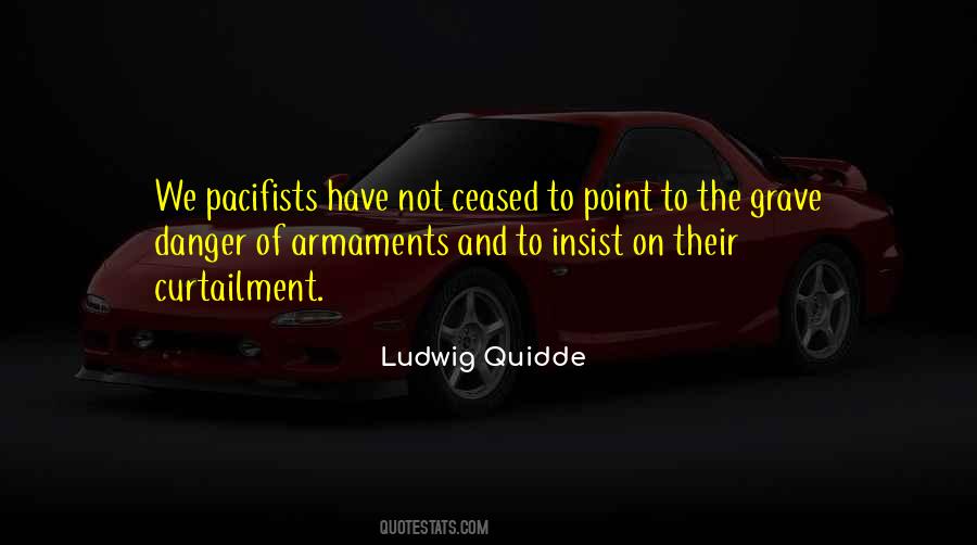 Quotes About Pacifists #192104