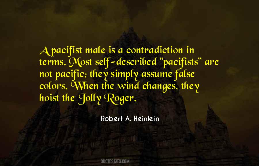 Quotes About Pacifists #293390