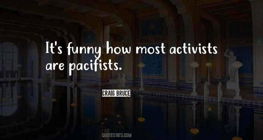 Quotes About Pacifists #791535