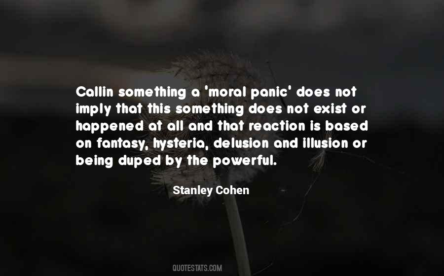 Quotes About Moral Panic #1655344