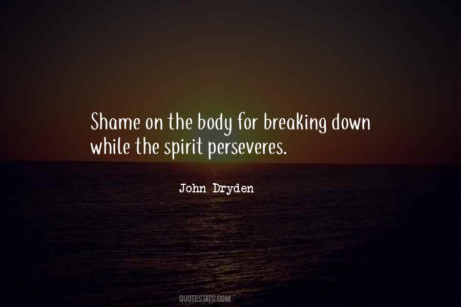 Quotes About Breaking Someone's Spirit #917036