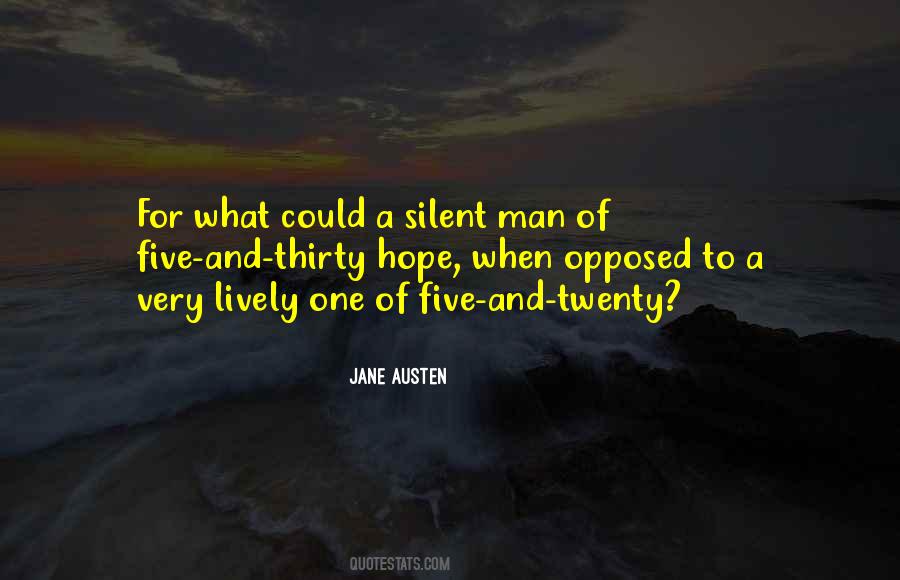 Quotes About Silent Man #1072605