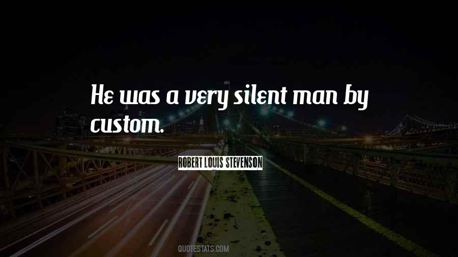 Quotes About Silent Man #1603314
