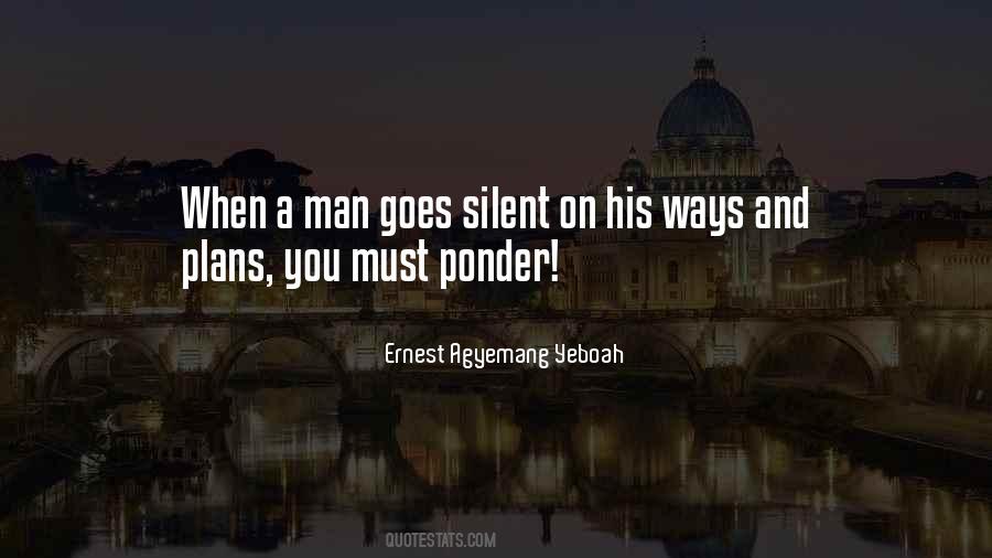 Quotes About Silent Man #644362