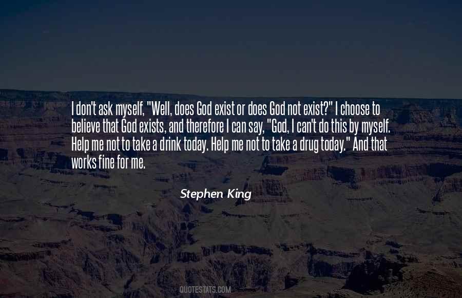 Quotes About Does God Exist #1046559