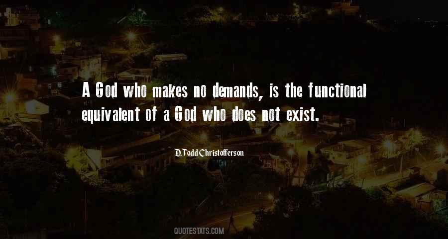 Quotes About Does God Exist #11193