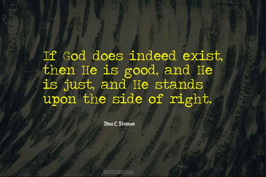 Quotes About Does God Exist #413632