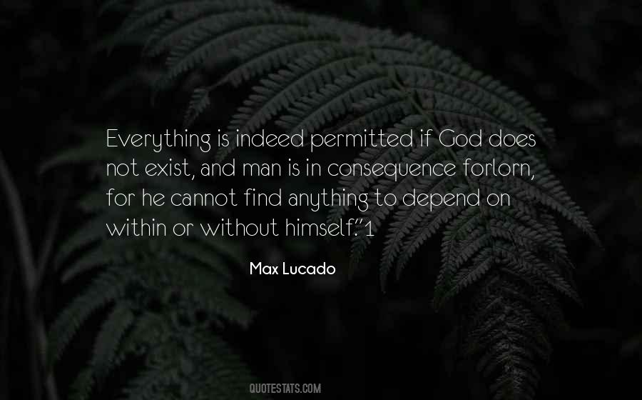 Quotes About Does God Exist #818219