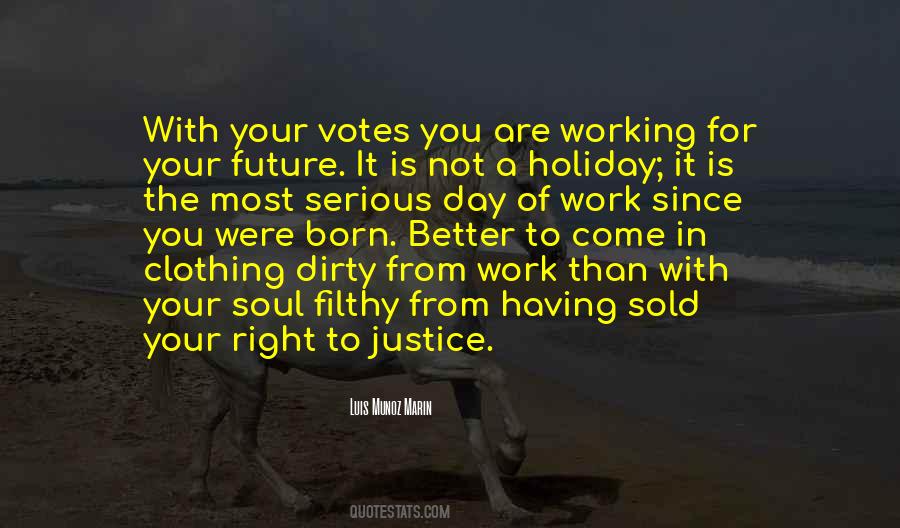 Justice At Work Quotes #235409