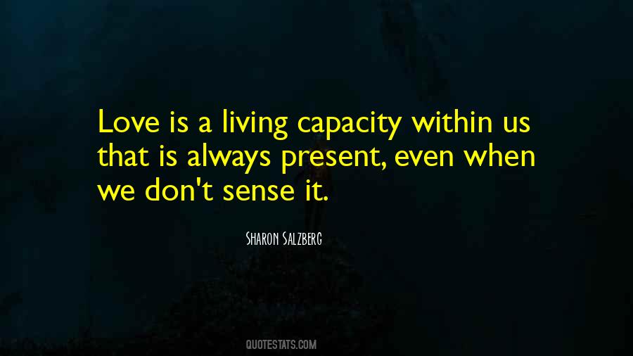 Quotes About Present Relationships #1816123