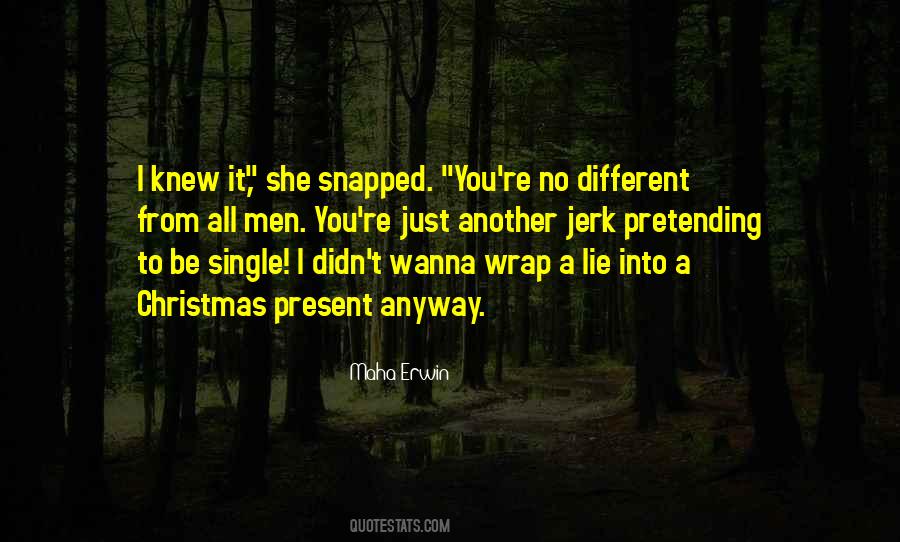 Quotes About Present Relationships #82401