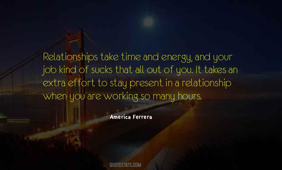 Quotes About Present Relationships #939263