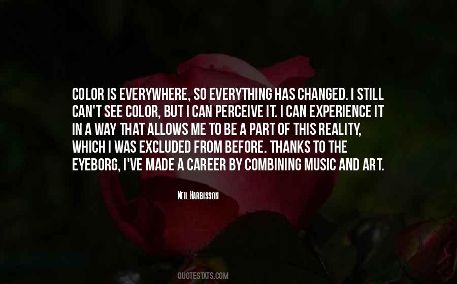 Quotes About Art Everywhere #1725366