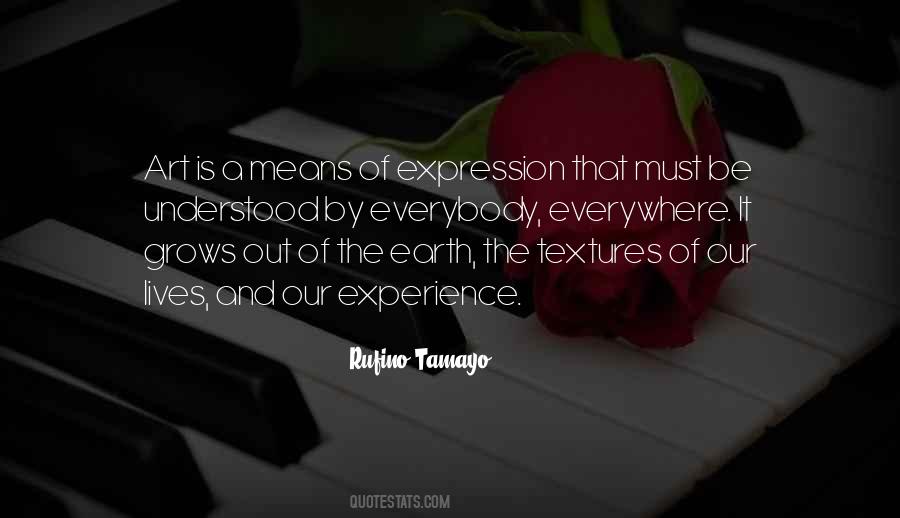 Quotes About Art Everywhere #559364