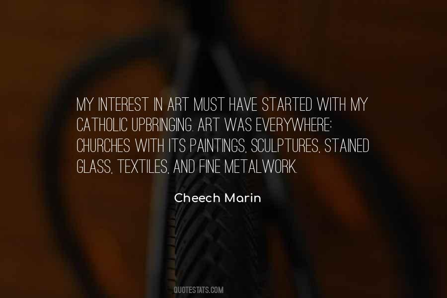 Quotes About Art Everywhere #847518