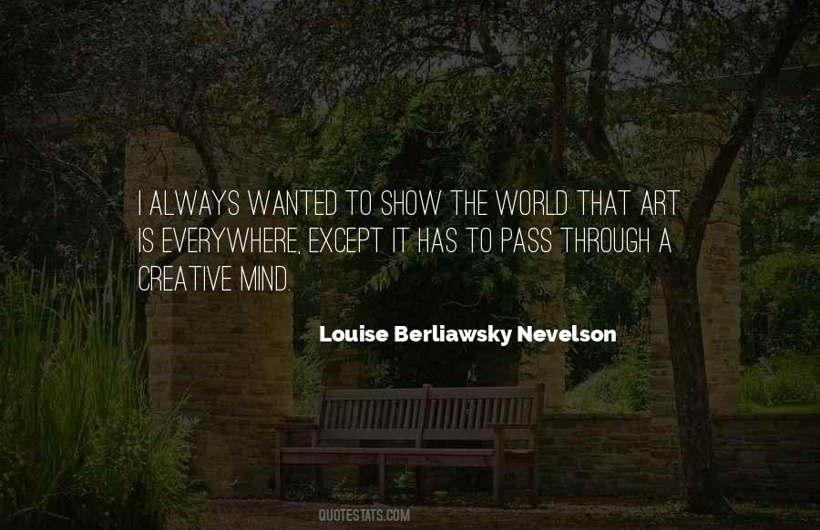Quotes About Art Everywhere #946312