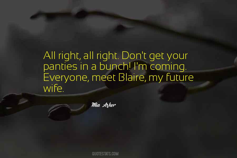 Quotes About Future Wife #1313315