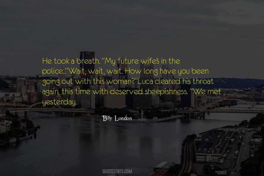 Quotes About Future Wife #1568349