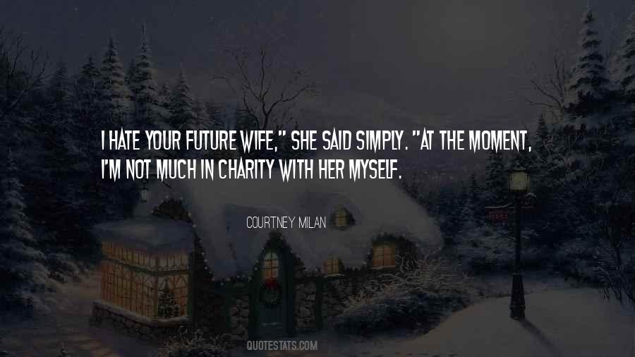 Quotes About Future Wife #440422