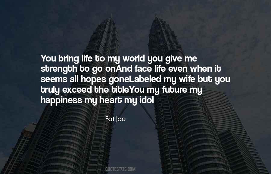 Quotes About Future Wife #474696