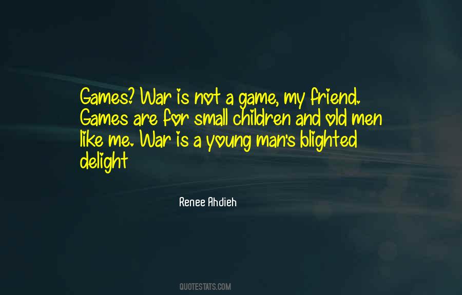 Quotes About A Game #1577523