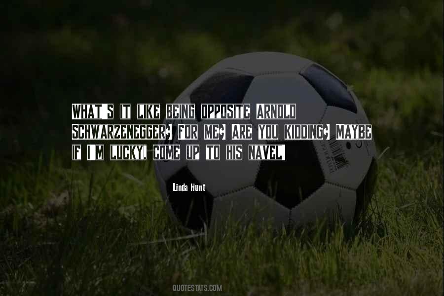 If You Are Lucky Quotes #922957