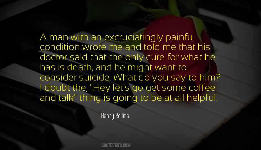 Quotes About Painful Death #1464359