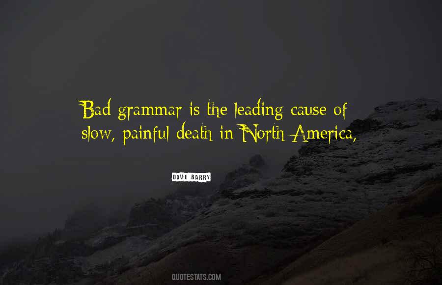 Quotes About Painful Death #1713851