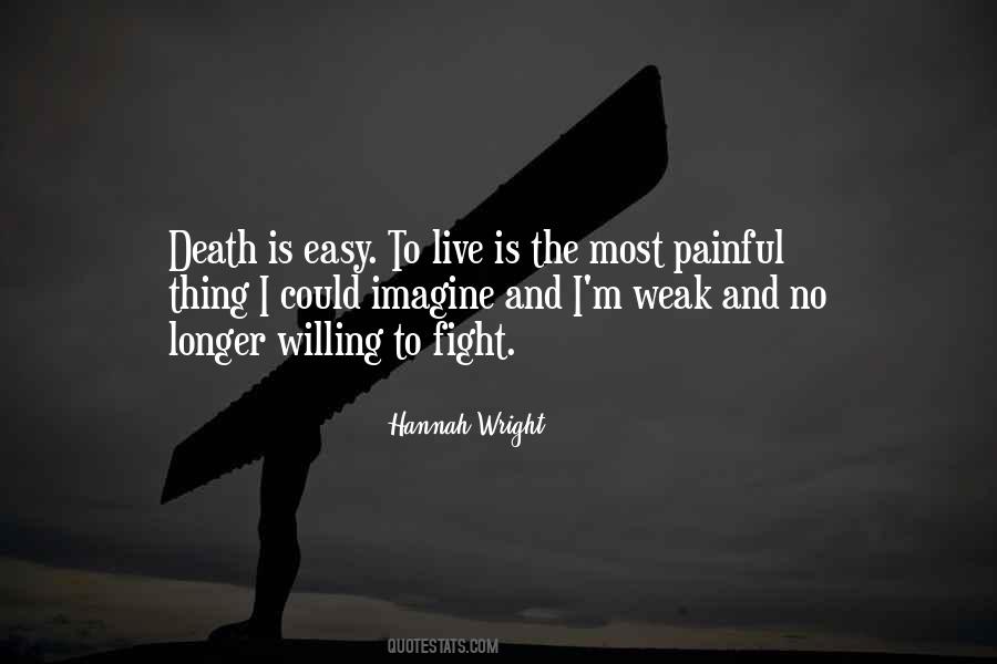 Quotes About Painful Death #61704